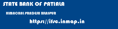 STATE BANK OF PATIALA  HIMACHAL PRADESH BILASPUR    ifsc code